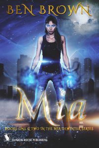 Mia: BOOKS ONE & TWO IN THE MIA DEWINTER SERIES (Volume 1)